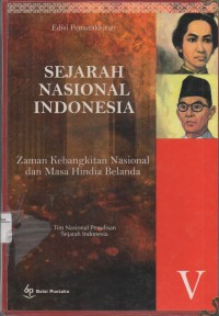 Image of SEJARAH NASIONAL INDONESIA Zaman Kebangkitan Nasional dan Masa Hindia Belanda