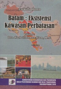 Image of Batam : Eksistensi Kawasan Perbatasan