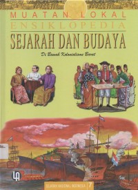 Image of Muatan Lokal Ensiklopedia Sejarah dan Budaya : Dibawah Kolonialisme Barat