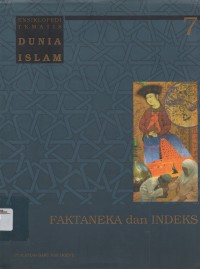 Image of ENSIKLOPEDI TEMATIS DUNIA ISLAM : Faktaneka dan Indeks