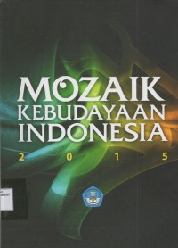 Image of MOZAIK KEBUDAYAAN INDONESIA 2015