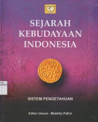 Image of SEJARAH KEBUDAYAAN INDONESIA SISTEM PENGETAHUAN