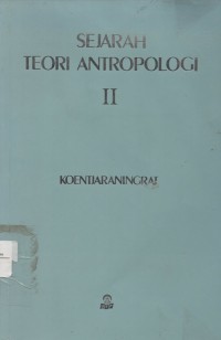 Image of SEJARAH TEORI ANTROPOLOGI II
