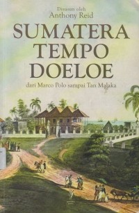 Image of SUMATERA TEMPO DOELOE dari Marco Polo sampai Tan Malaka