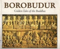 Image of Borobudur Golden Tales Of The Buddhas