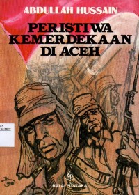 Image of Peristiwa kemerdekaan di Aceh