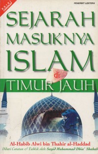 Image of SEJARAH MASUKNYA ISLAM DI TIMUR JAUH