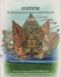 Image of Statistik Kebudayaan Dan Pariwisata 2006