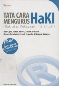 Image of Tata Cara Mengurus HaKI ( Hak atas Kekayaan Intelektual )