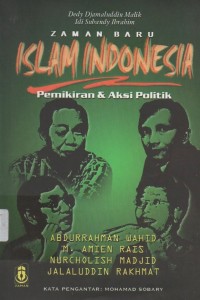 Image of ZAMAN BARU ISLAM INDONESIA : Pemikiran dan Aksi Politik